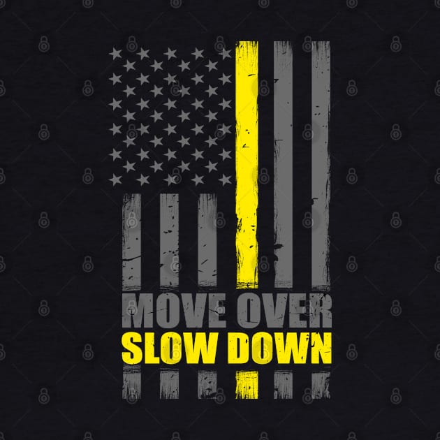 Thin Yellow Line Flag Move Over Slow Down by bluelinemotivation